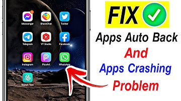 apps auto back & crashing problem fix any android | apps automatically closing | apps keep stopping
