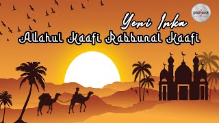 Yeni Inka - Allahul Kaafi Rabbunal Kaafi (Lagu Religi)