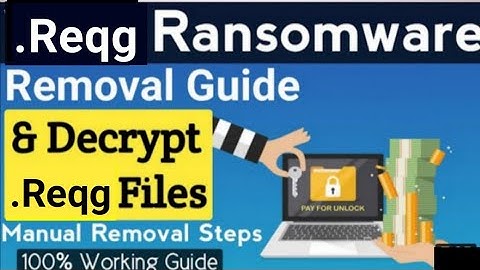 How to decrypt .Reqg Ransomware  | .Reqg Files recover | How to remove Reqg virus guide