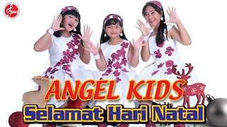NATAL TERBARU ANGEL KIDS '  SELAMAT HARI NATAL '