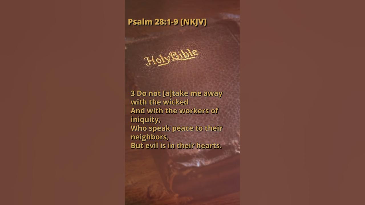 Psalm 28 1 9 NKJV YouTube psalm-47-niv-denicedanyal