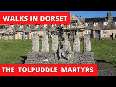 WALKS IN DORSET : THE TOLPUDDLE MARTYRS [4K]