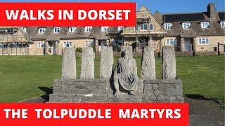 WALKS IN DORSET : THE TOLPUDDLE MARTYRS [4K]