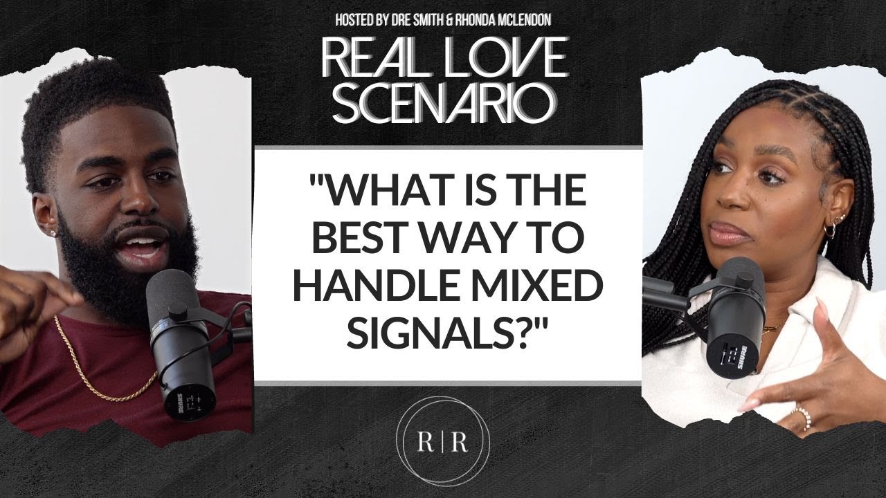 “What Is The Best Way To Handle Mixed Signals?” – RLS
