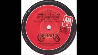 Watch Carpenters When Its Gone its Just Gone video
