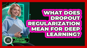 What Does Dropout Regularization Mean For Deep Learning?