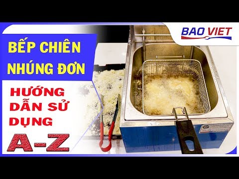 Tận mắt chứng kiến bếp chiên nhúng đơn chiên gà, cá, khoai tây...| Máy bảo việt