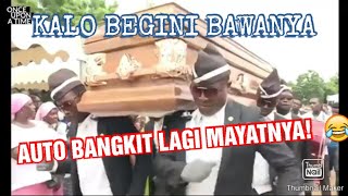 KUMPULAN MEME PEMBAWA PETI MAYAT LUCU BIKIN NGAKAK SAKIT PERUT!! #PART1