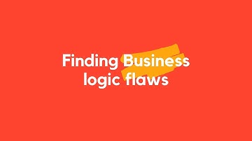 Finding Business logic flaws