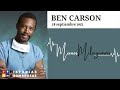 👨🏾‍⚕️BEN CARSON 🤲🏾❤️ - Manos MILAGROSAS | Historias Asombrosas