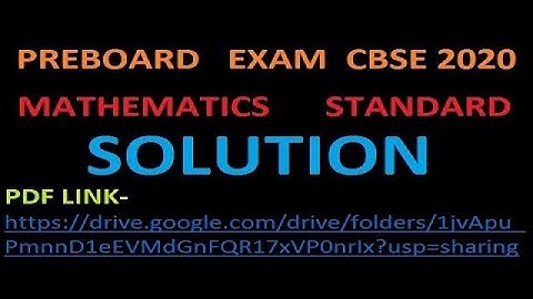 PREBOARD PAPER SOLUTION CLASS 10 STANDARD MATHEMATICS BOARD EXAM 2020