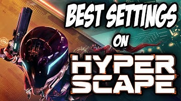 Best Settings For Hyper Scape ✅| Low-Mid PCs/Laptops | Hyper Scape FPS Boost