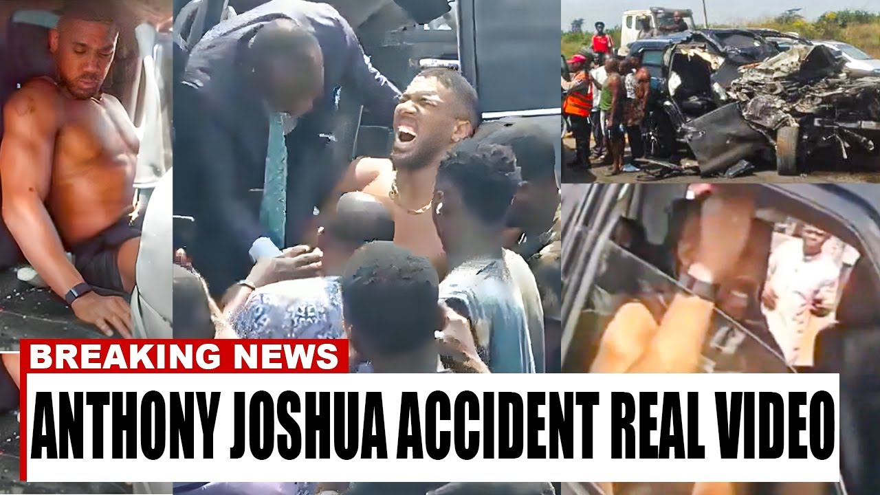 Anthony Joshua Car Accident Full Video in Nigeria, Anthony Joshua injured car crash Video