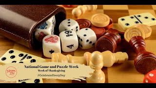 National Game and Puzzle Week | Week of Thanksgiving