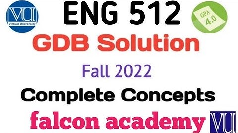 eng 512 gdb solution 2022|eng 512 gdb solution fall 2022|eng512 gdb solution fall 2022|eng 512 gdb