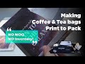 Coffee and tea bag pouch printing