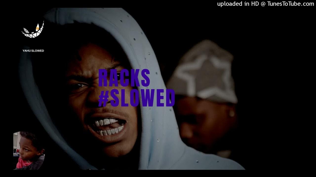 Li Rye RACKS feat Anti Da Menace Slowed YouTube