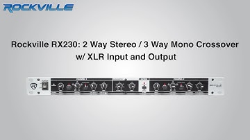 Rockville RX230 2 Way Stereo 3 Way Mono Crossover with XLR Input and Output