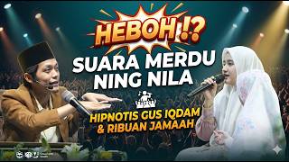 Download lagu Gus iqdam terbaru - HEBOH Suara merdu Ning Nila hipnotis gus iqdam & ribuan jamaah