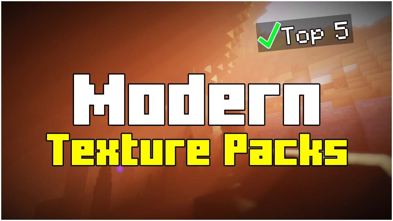 Top 5 Modern Texture Packs for Minecraft 1.19.4 (2024) - YouTube