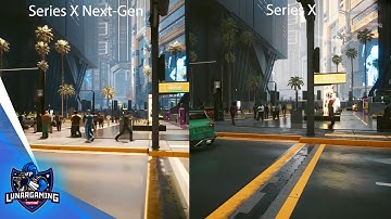 Cyberpunk 2077 Xbox Series X Next-Gen Gameplay Comparison