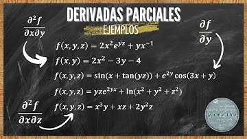 Calculo Vectorial - Derivadas Parciales [Ejemplos]