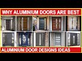 Best aluminium door designs light weight door designs interior door ideas office door designs