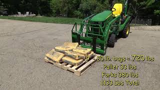 John Deere 1025r  Pallet Forks Lifts How Much? / #90