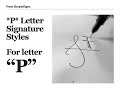 Draw a stylish signature starting with letter p  7 styles of letter p