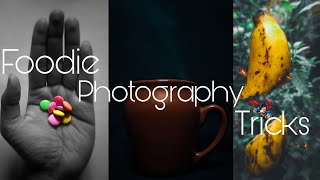Foodie Photography Tricks|| 5 easy food photography ideas screenshot 3