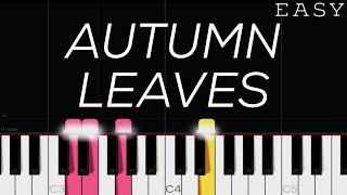 Autumn Leaves | EASY Piano Tutorial screenshot 1