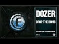 Dozer - Drop The Bomb