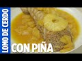 Lomo de cerdo con piña 💜💜💜 Las Recetas de Rosy