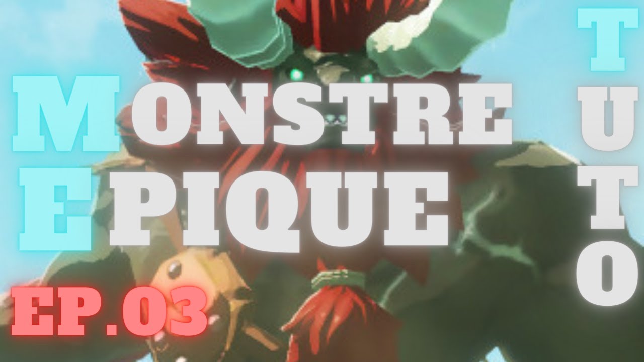 ZELDA TEARS OF THE KINGDOM [FR] ASTUCE FARM MONSTRE EPIQUE EP03 LYNEL