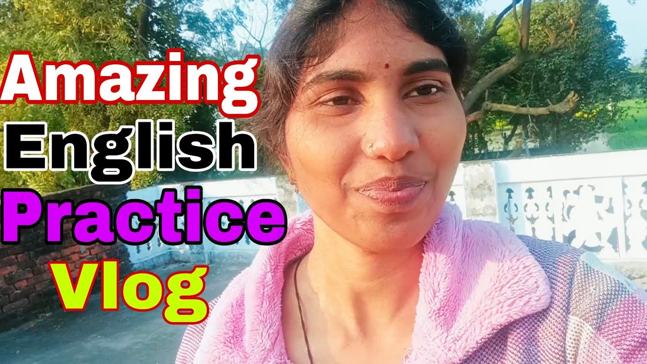 Learn English with my vlog 🔥|| English speaking practice vlog 💯 ||English speaking vlog🔥#englishvlog
