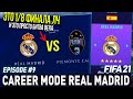 FIFA 21 | Карьера тренера за Реал Мадрид [#9] | 1/8 ФИНАЛА ЛЧ / КТО ЗАМЕНИТ РАМОСА?