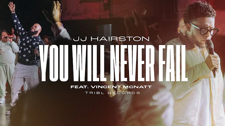 You Will Never Fail (feat. Vincent McNatt & Mav Ci...