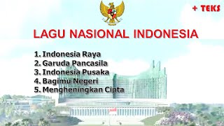 Lagu Nasional + Teks