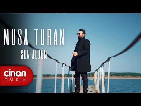 Musa Turan — Son Albüm