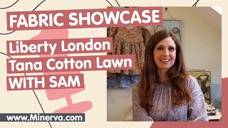 Fabric Spotlight: Liberty London Tana Cotton Lawn