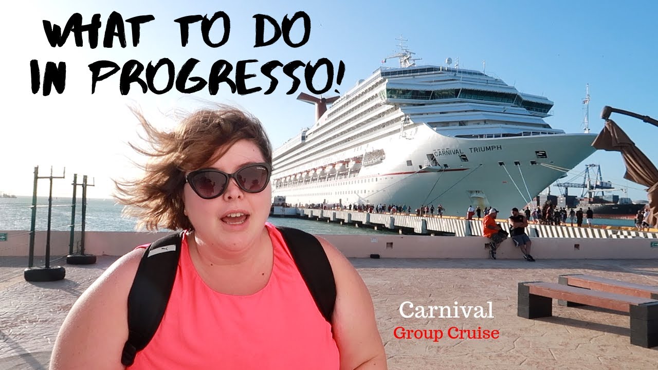 Is There Anything In Progreso Chubby And Away Group Cruise Vlog 4 Youtube