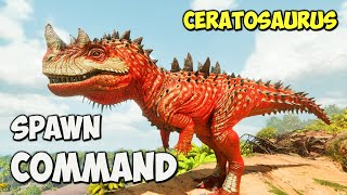 Ceratosaurus ARK Survival Ascended Spawn COMMAND | How To Summon CERATOSAURUS Code ASA