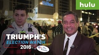 Trump Supporters Get Owned By Bilingual Reporter on Election Night • Triumph on Hulu