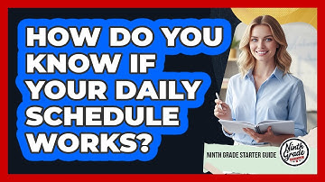 How Do You Know If Your Daily Schedule Works?