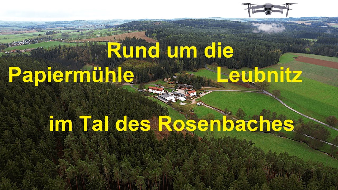 Eine Runde um die Papiermühle Leubnitz im Tal des Rosenbaches
