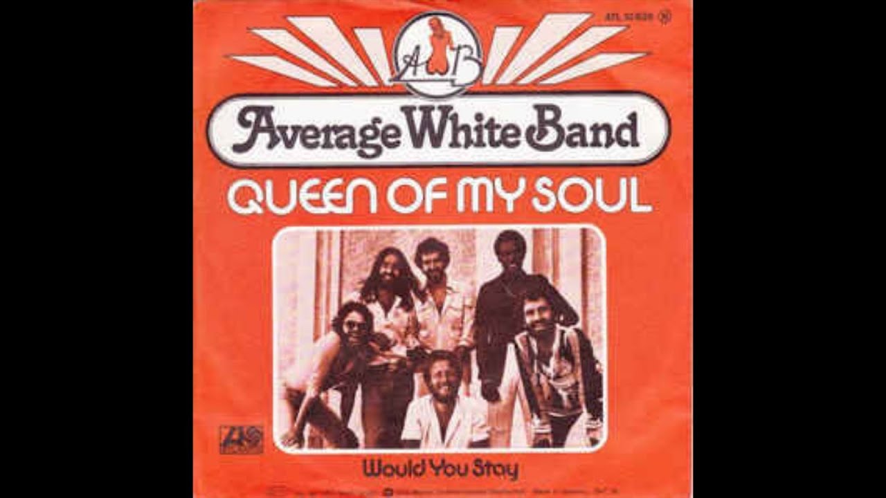 Average White Band - Queen Of My Soul (HQ Audio) - YouTube