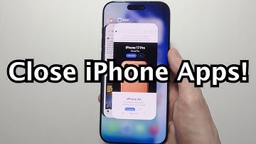 iPhone 17: How to Close Apps & Multiple Apps at Same Time!