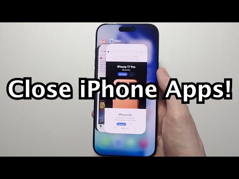 iPhone 17: How to Close Apps & Multiple Apps at Same Time!