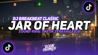 DJ JAR OF HEART FULL SONG VIRAL TIKTOK 2026 CLASSIC STYLE 