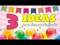 3 ideas para FIESTAS TEMÁTICAS ORIGINALES Decoración con banners